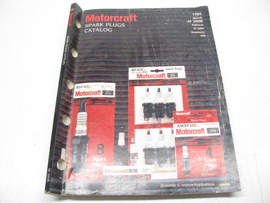 Motorcraft M200B Ignition Spark Plugs Catalog - March 1989 Weatherly 500 248 PGS