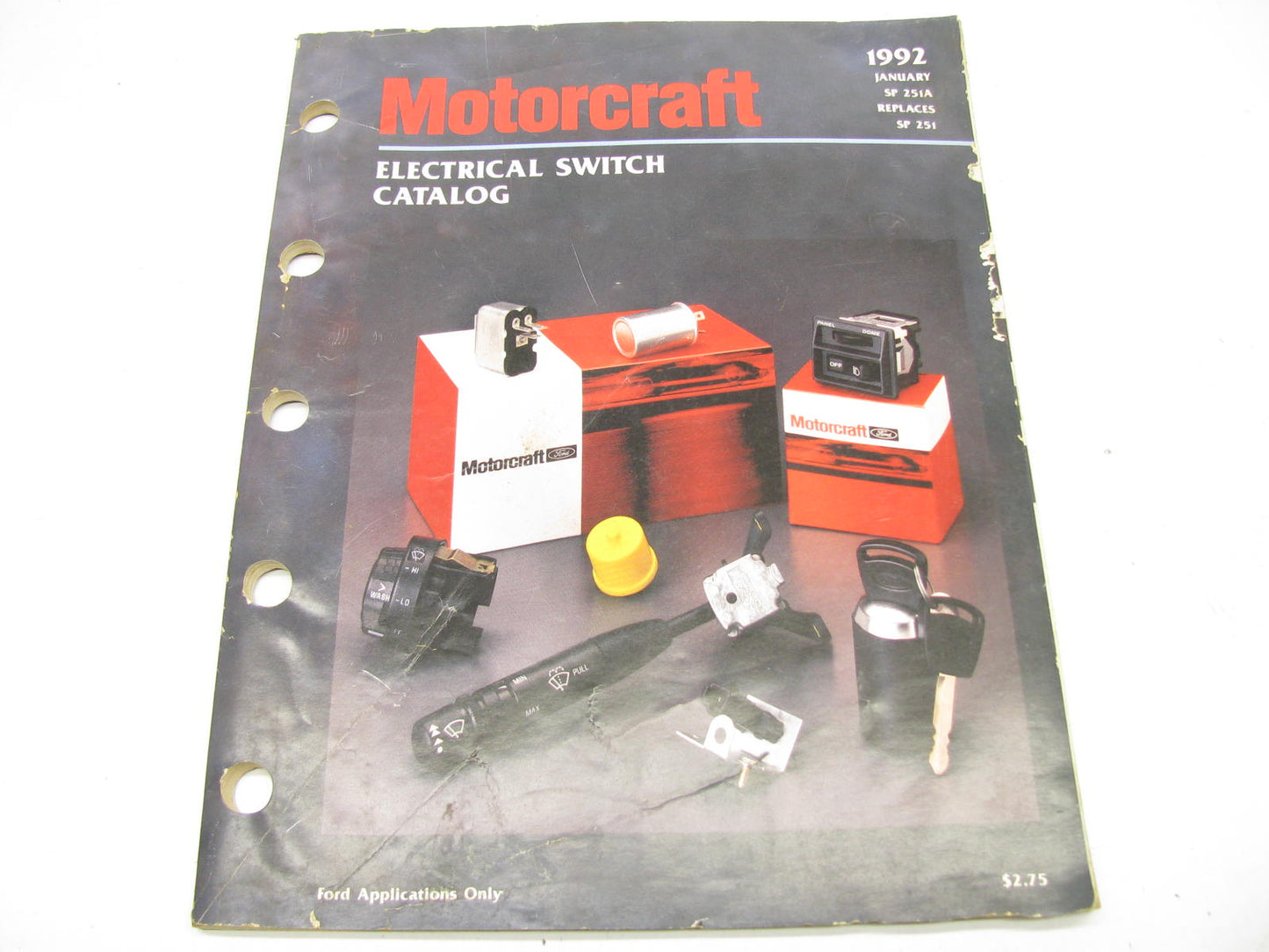 Motorcraft SP251A Electrical Switch Catalog - Ford Application Only 1992