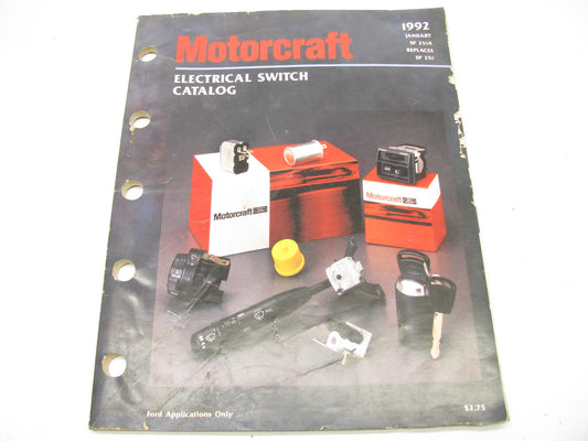 Motorcraft SP251A Electrical Switch Catalog - Ford Application Only 1992