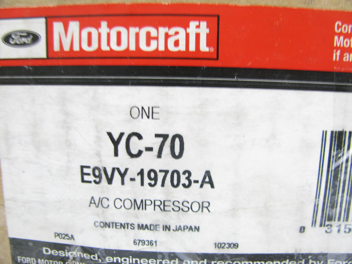 NEW Motorcraft YC-70 A/C Compressor NO CLUTCH E9VY-19703-A