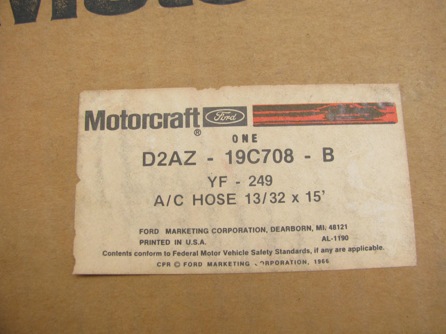 NOS - OEM Motorcraft YE-249 A/C Hose - 13/32'' X 15' FEET - D2AZ-19C708-B