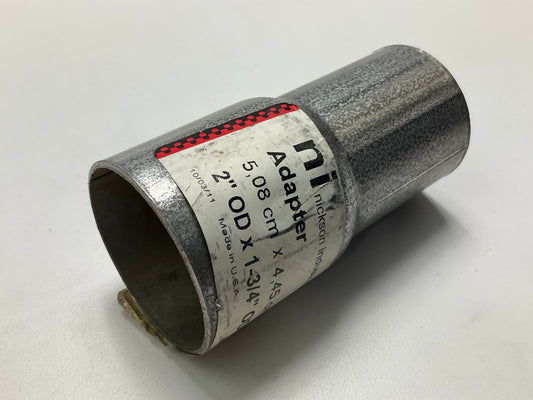 Nickson 17564 Exhaust Pipe Adapter Reducer Connector - 2'' OD X 1-3/4'' OD
