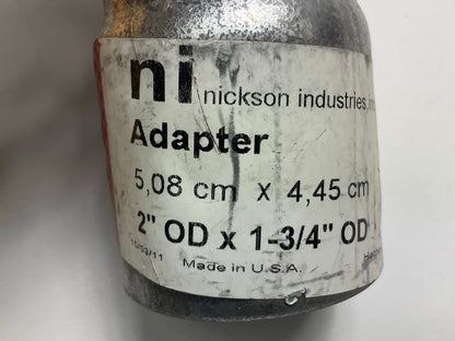 Nickson 17564 Exhaust Pipe Adapter Reducer Connector - 2'' OD X 1-3/4'' OD