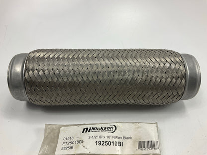 Nickson 2-1/2'' ID X 10'' Universal Stainless Steel Exhaust Flex Tube Connector