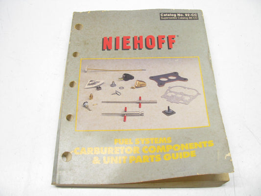 Niehoff 92-CC Carburetor Components & Unit Parts Guide Catalog - 273 Pages