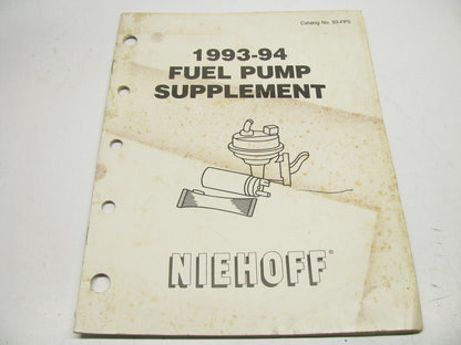 Niehoff 93-FPS Fuel Pump Auto Parts Catalog Supplement 1993-1994, 23 Pages