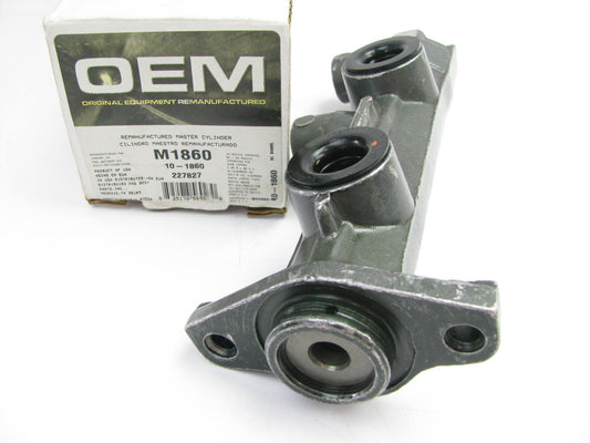 Oem Remanufacturing M1860 Reman Brake Master Cylinder W/O Reservoir