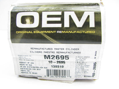 Oem Remanufacturing M2695 Reman Brake Master Cylinder W/O Reservoir