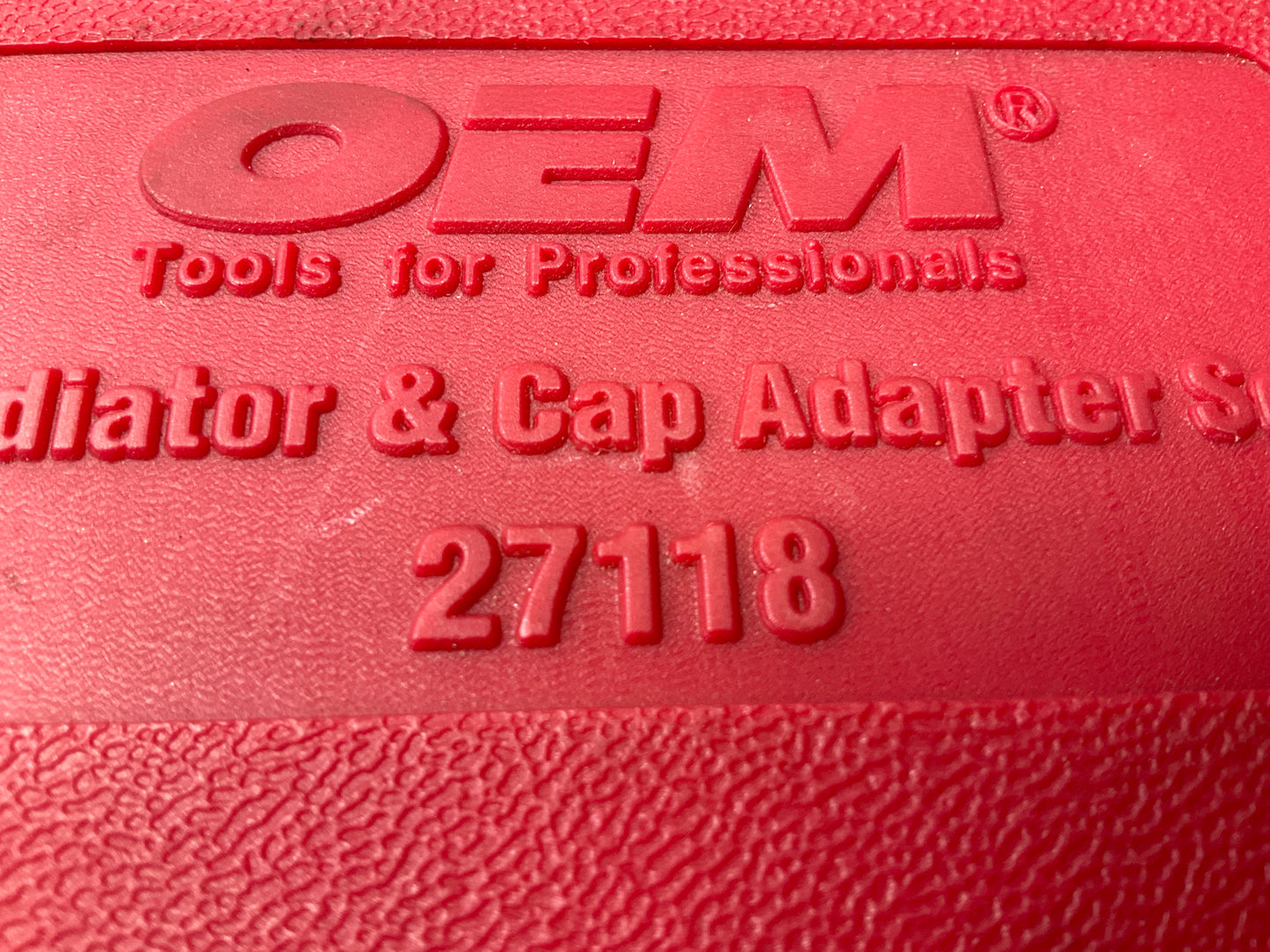USED #17 OEM TOOLS 27118 Radiator And Cap Adapter Set 1995-UP GM & Ford Vehicles