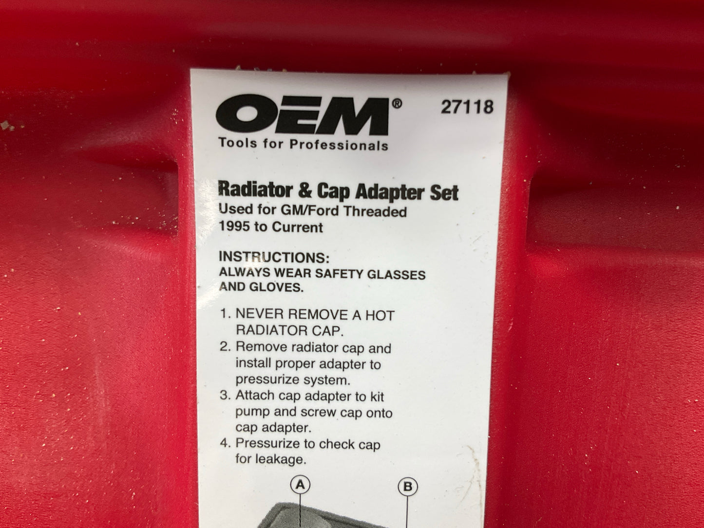 USED #19 OEM TOOLS 27118 Radiator And Cap Adapter Set 1995-UP GM & Ford Vehicles