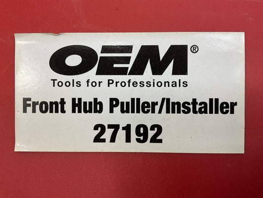 USED #39 OEM Tools 27192 Front Hub Puller Installer Front Wheel Drive Axle Shaft