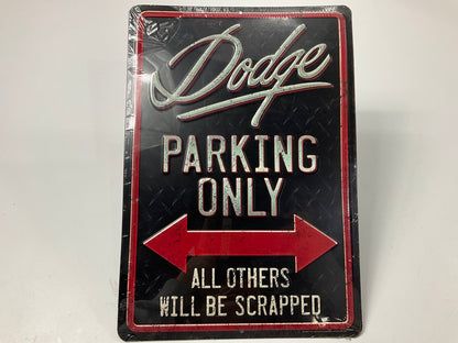 Open Road 90146871 Parking Only Embossed Sign, For Dodge - 13'' X 9''