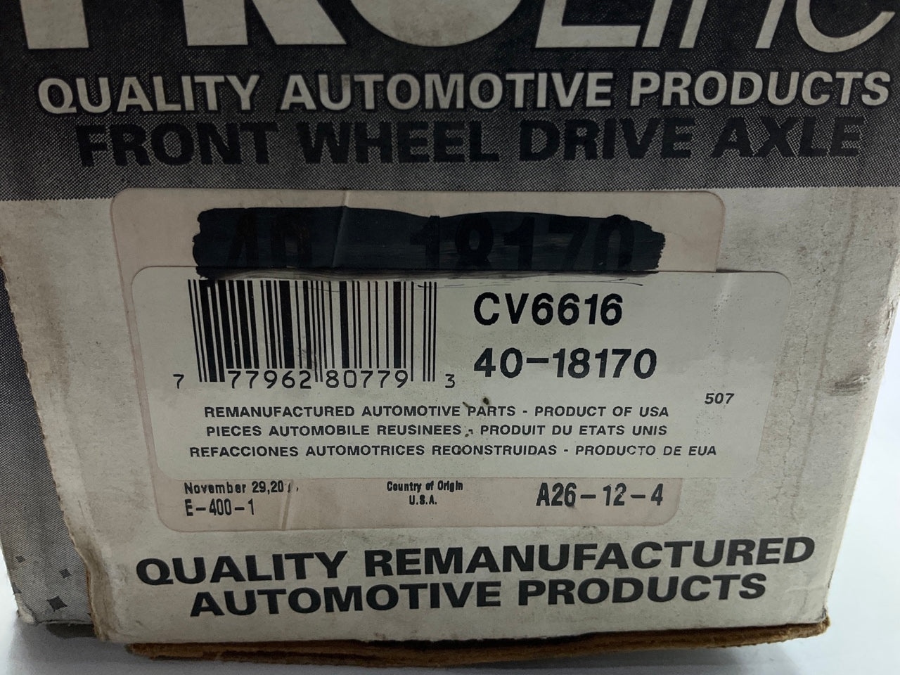 REMAN. Proline 40-18170 Front Passenger Right CV Axle Shaft