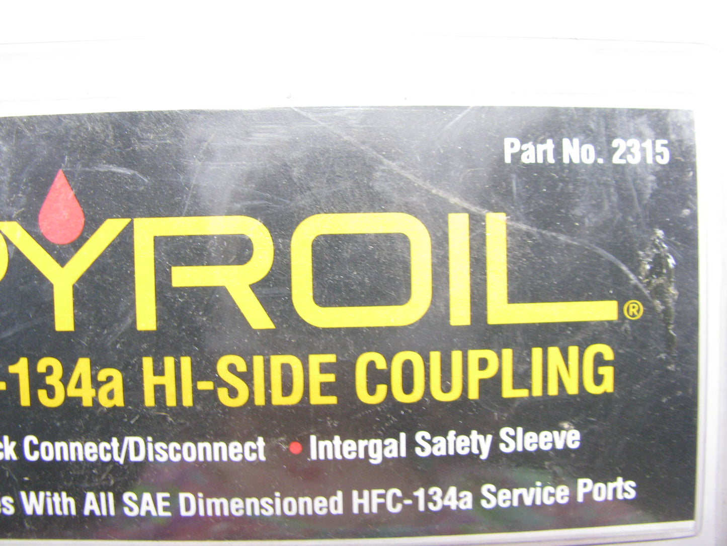 Pyroil 2315 HFC-134a Hi-Side Coupler Coupling, High Side A/C Service Coupler