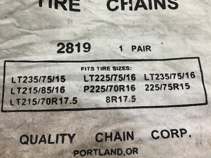 Quality Chain Corp 2819 Tire Snow Chains PAIR 215/70-17.5, 215/85-16, 225/75-16