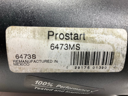 REMAN. Unboxed Prostart 6473MS Starter