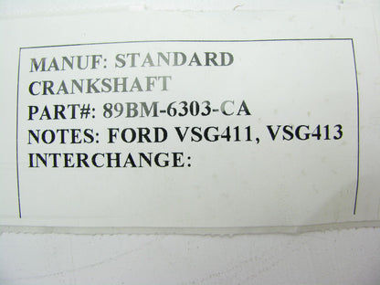 REMAN Standard Crankshaft - 89BM-6303-CA Crankshaft 1989-1992 Ford VSG411 VSG413