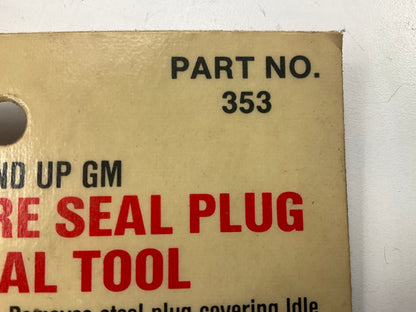 Thexton 353 GM Carburetor Idle Mixture Seal Plug Remover Tool