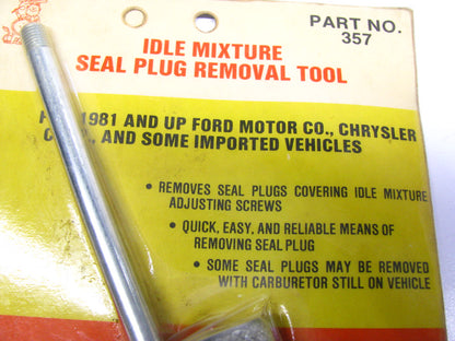 Vintage Thexton 357 Carburetor Idle Mixture Seal Plug Removal Tool