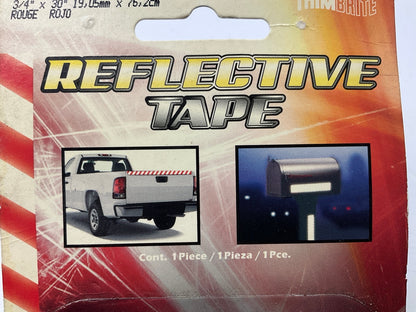 (2) Trimbrite T1813  3/4'' X 30'' Red Light Reflective Vinyl Tape