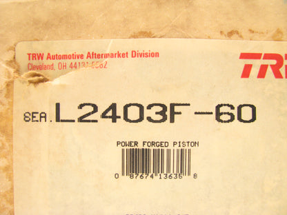 (8) TRW L2403F Forged Engine Piston .060'' 1975-1986 Chevrolet 350-V8