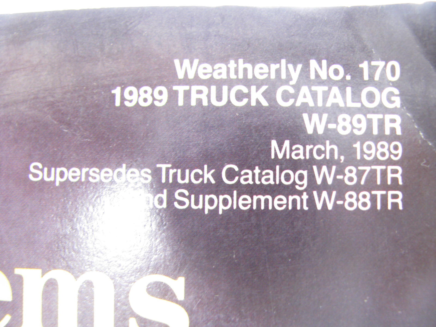 USED - Walker W89TR TRUCK, TRACTOR, BUS EXHAUST SYSTEM Catalog, 1989, 408 Pages